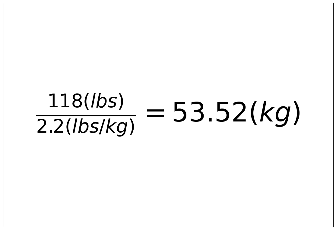 Convert 118 lbs to kg