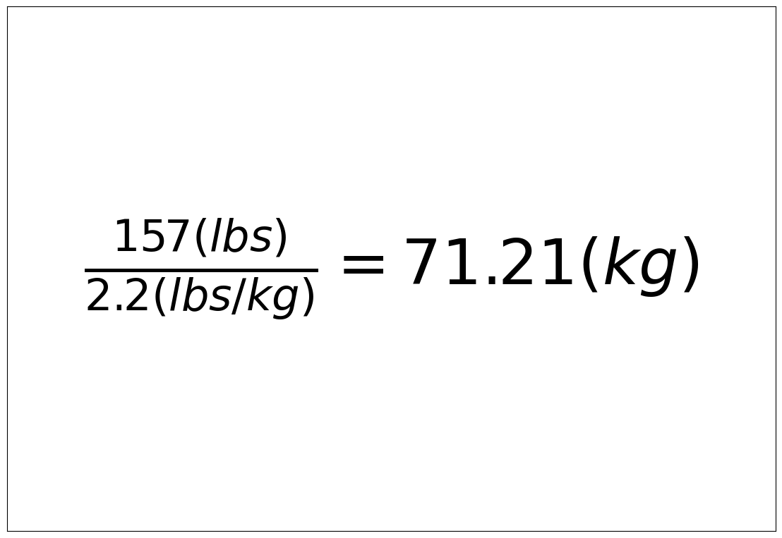 Convert 157 lbs to kg